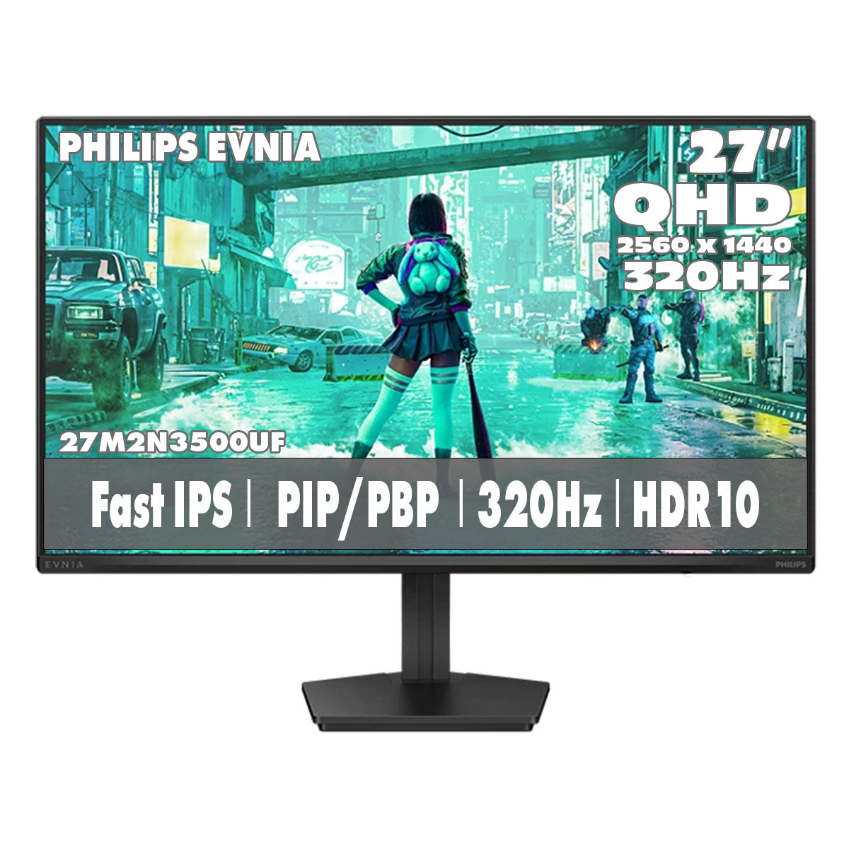 PHILIPS EVNIA 27" 2K QHD Fast IPS 320Hz Gaming Monitor 27M2N3500UF